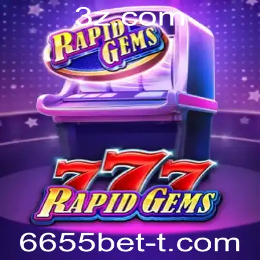 Explorando o Fascinante Mundo de RapidGems777: Mergulhe na Ação e Apostas com 6655 Bet